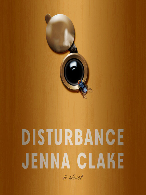 Title details for Disturbance by Jenna Clake - Available